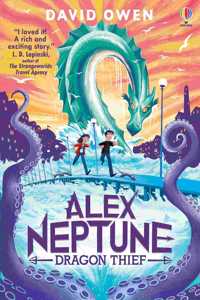 Alex Neptune, Dragon Thief