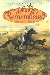 Land Remembered, Volume 1: A Novel