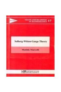 Seiberg-Witten Gauge Theory