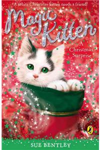 Magic Kitten: A Christmas Surprise