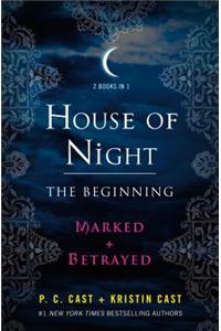 House of Night: The Beginning