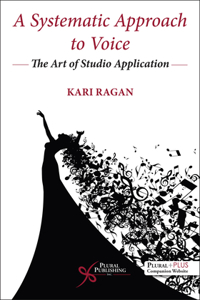 Systematic Approach to Voice: He Art of Studio Application