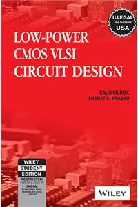 Low-Power Cmos Vlsi Circuit Design