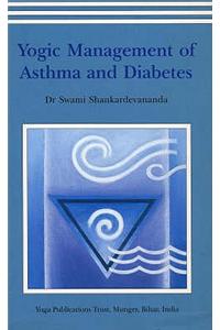 Yogic Management of Asthma and Diabetes