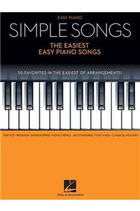 Simple Songs - The Easiest Easy Piano Songs