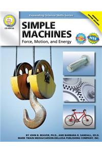 Simple Machines, Grades 6 - 12