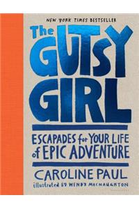 Gutsy Girl