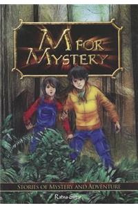 M for Mystery: Stories of Mystery and Adventure