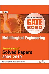 GATE 2020 - Solved Papers (2009-2019) - Metallurgical Engineering