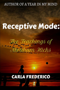 Receptive Mode