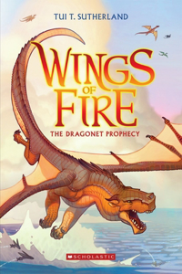 Dragonet Prophecy (Wings of Fire #1)