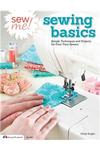 Sew Me! Sewing Basics