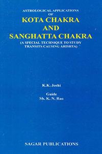 Astrological Applications of Kota Chakra and Sanghatta Chakr