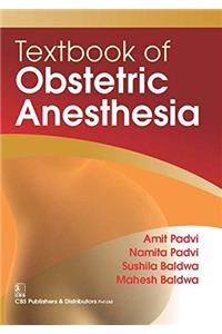 Textbook of Obstetric Anesthesia