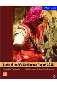 State of India's Livelihood Report 2016