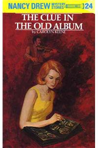 Nancy Drew 24: The Clue in the Old Album