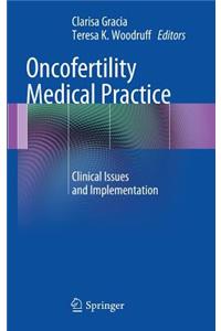 Oncofertility Medical Practice