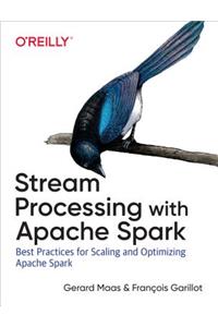 Stream Processing with Apache Spark