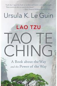 Lao Tzu: Tao Te Ching