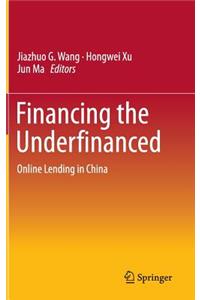 Financing the Underfinanced