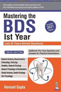 Mastering the BDS 1st Year