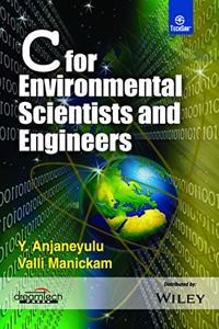 C for Environmental Scientists and Engineers