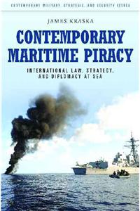 Contemporary Maritime Piracy