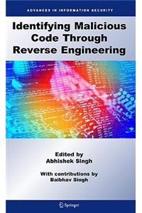 Identifying Malicious Code Through Reverse Engineering