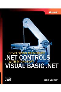 Developing Microsoft .Net Controls with Microsoft Visual Basic .Net