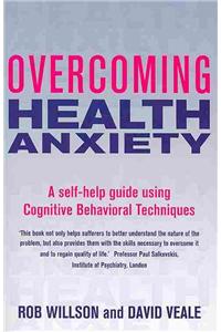 Overcoming Health Anxiety