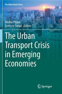 Urban Transport Crisis in Emerging Economies