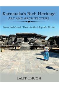 Karnataka's Rich Heritage - Art and Architecture