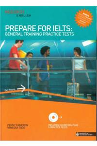 Prepare for IELTS: General Practice Tests