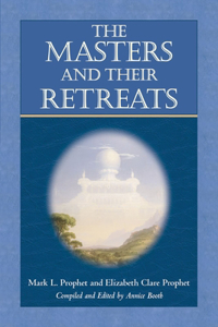 Masters and Their Retreats