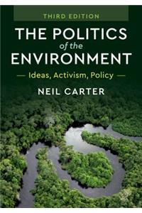 Politics of the Environment