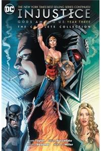 Injustice: Gods Among Us Year Three: The Complete Collection