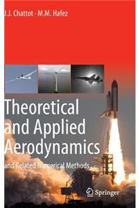 Theoretical and Applied Aerodynamics