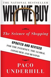 WHY WE BUY: SCIENCE OF SHOPPING