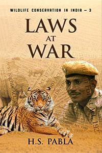 Laws At War: Wildlife Conservation in India-3
