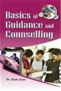Basics of Guidance and Counselling
