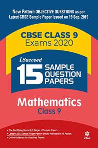 15 Sample Question Papers Mathematics Class 9 CBSE 2019-2020 (Old edition)