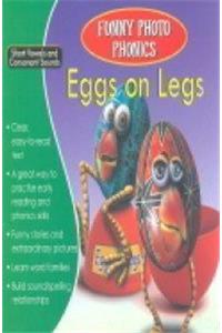 Eggs on Legs (Funny Photo Phonics)