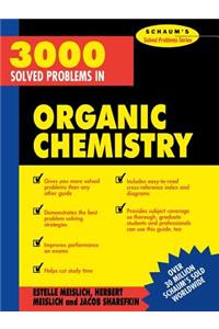 3000 Solved Problems in Organic Chemistry