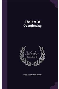 Art Of Questioning