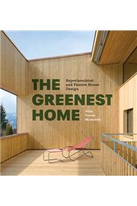 The Greenest Home