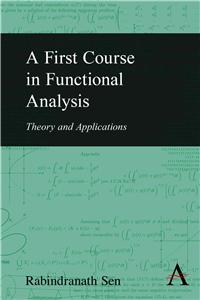 First Course in Functional Analysis