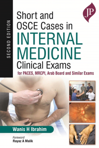 Short and OSCE Cases in Internal Medicine Clinical Exams