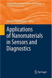 Applications of Nanomaterials in Sensors and Diagnostics