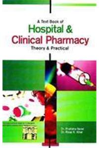 A Textbook Of Hospital & Clinical Pharmacy