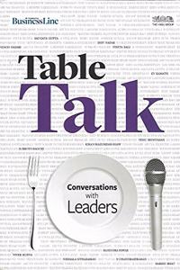 Table Talk - Conversations With Leaders - The Hindu BusinessLine